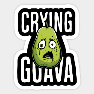 Crying Guava Sticker